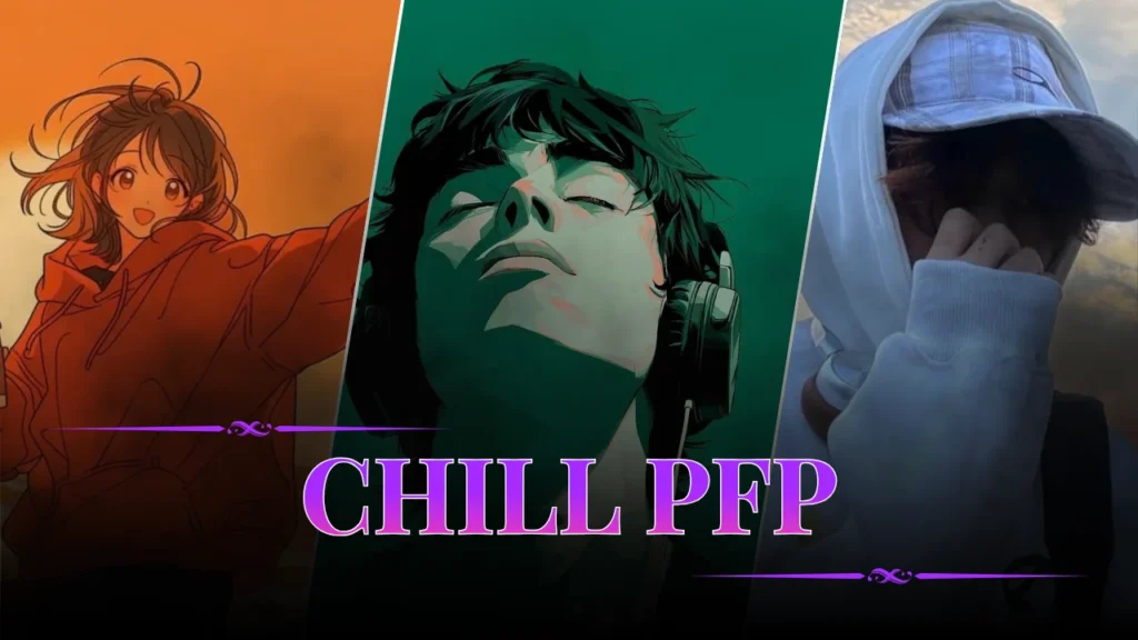 Chill PFP